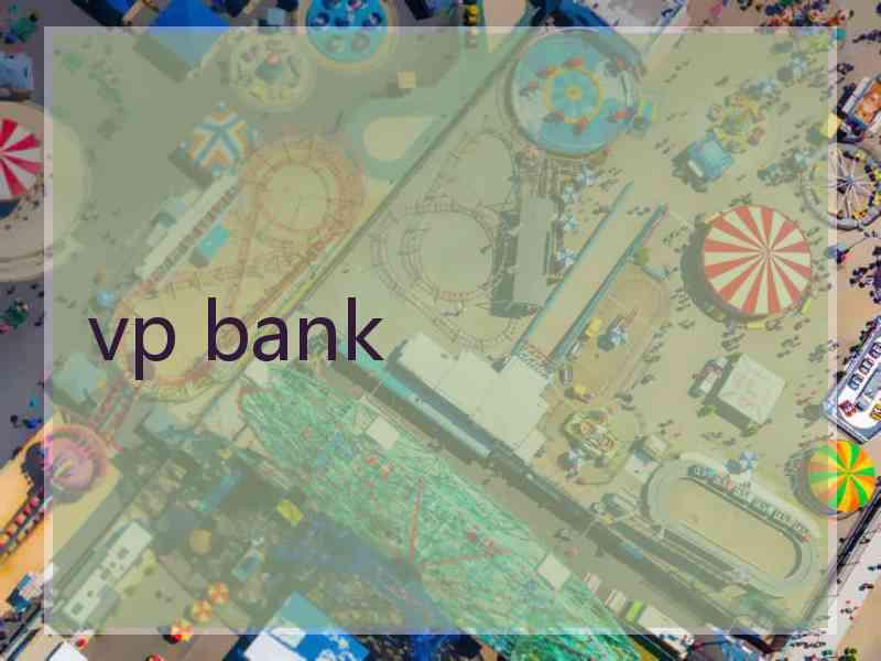 vp bank